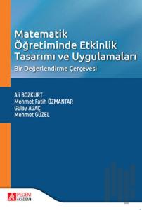 Matematik Öğretiminde Etkinlik Tasarımı ve Uygulamaları