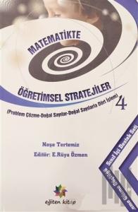 Matematikte Öğretimsel Stratejiler 4