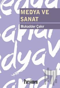 Medya ve Sanat