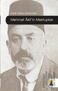 Mehmet Akif’in Mektupları