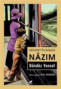 Mehmetin Babası Nazım