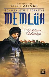 Memlük-Kölelikten Sultanlığa