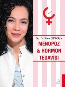 Menopoz ve Hormon Tedavisi