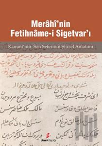 Merahi’nin Fetihname-i Sigetvar’ı