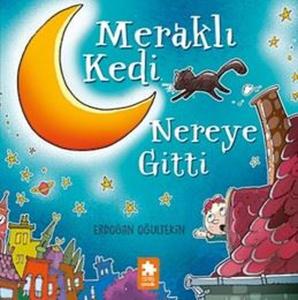 Meraklı Kedi Nereye Gitti