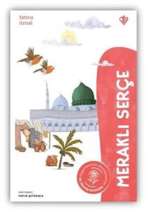 Meraklı Serçe Hz. Zeynep Binti Cahş