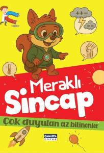 Meraklı Sincap - Çok Duyulan Az Bilinenler
