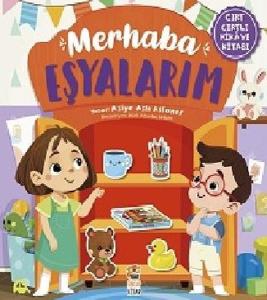 Merhaba Eşyalarım - Cırt Cırtlı Hikaye Kitabı (Ciltli)