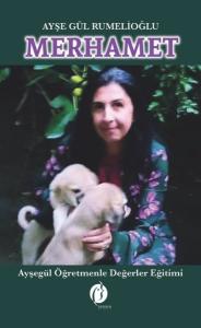 Merhamet - Ayşegül Öğretmenle Değerler Eğitimi