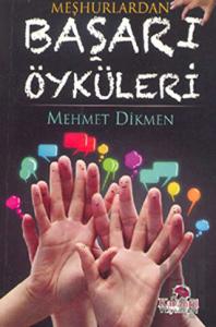 Meşhurlardan Başarı Öyküleri