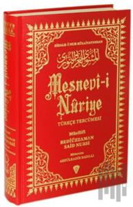 Mesnevi-i Nuriye Türkçe Tercümesi (Ciltli)
