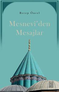 Mesnevi'den Mesajlar
