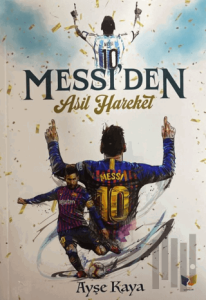 Messi'den Asil Hareket
