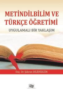 Metindilbilim Ve Türkçe Öğretimi