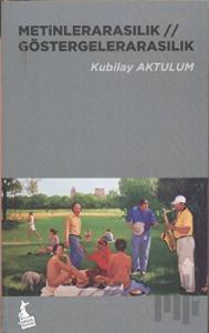 Metinlerarasılık / Göstergelerarasılık