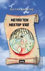 Metris'ten Mektup Var