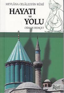 Mevlana Celaleddin Rumi Hayatı ve Yolu (Cep Boy)