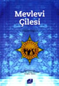Mevlevi Çilesi