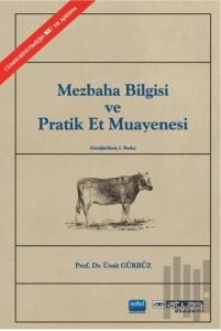 Mezbaha Bilgisi ve Pratik Et Muayenesi