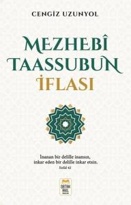 Mezhebi Taassubun İflası