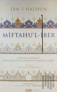Miftahu’l-İber - İnsanlık ve Peygamberler Tarihine Giriş