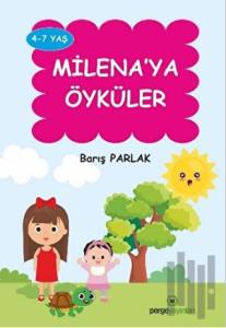 Milena’ya Öyküler