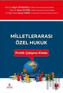 Milletlerarası Özel Hukuk Pratik Çalışma Kitabı