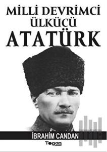 Milli Devrimci Ülkücü Atatürk