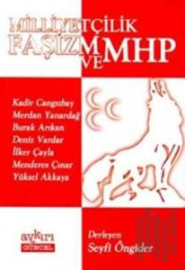 Milliyetçilik, Faşizm ve MHP