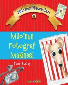 Milo'nun Maceraları 4-Milo'nun Fotoğraf Makinesi
