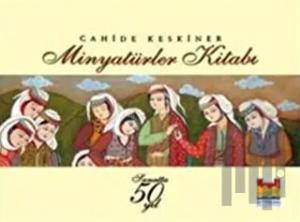 Minyatürler Kitabı (Ciltli)