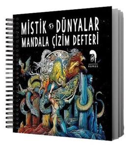 Mistik Dünyalar - Mandala Çizim Defteri