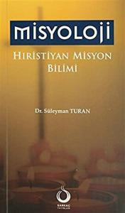 Misyoloji Hıristiyan Misyon Bilimi