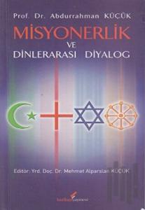 Misyonerlik ve Dinlerarası Diyalog