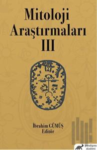Mitoloji Araştırmaları 3