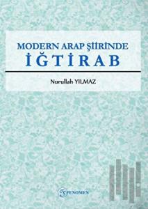 Modern Arap Şiirinde İğtirab