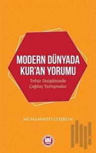 Modern Dünyada Kur'an Yorumu