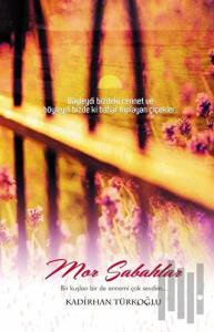 Mor Sabahlar