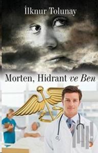 Morten Hidrant ve Ben