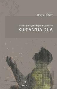 Mü’min Şahsiyetin İnşası Bağlamında Kur’an’da Dua