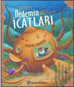 Mucit Dedemin Müthiş İcatları
