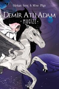 Mucize - Demir Atlı Adam 2 - Ciltli