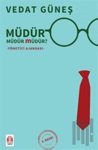 Müdür Müdür Müdür?