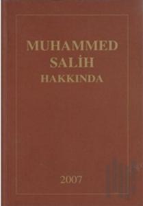 Muhammed Salih Hakkında