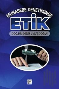 Muhasebe Denetiminde Etik
