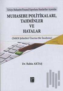 Muhasebe Politikaları, Tahminler ve Hatalar