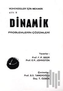 Mühendisler İçin Mekanik Cilt: 2 - Dinamik (Problemlerin Çözümleri)
