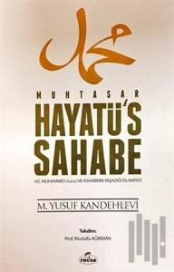 Muhtasar Hayatü's Sahabe (2. Hamur)