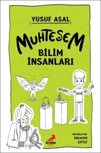 Muhteşem Bilim İnsanları
