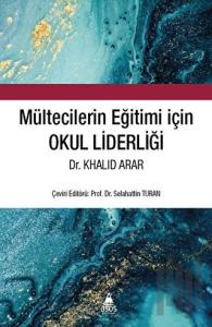 Mültecilerin Eğitimi için Okul Liderliği